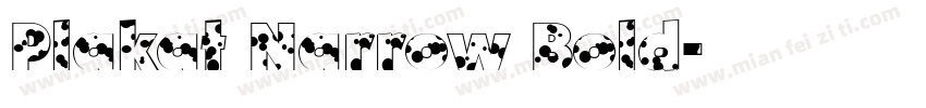 Plakat Narrow Bold字体转换